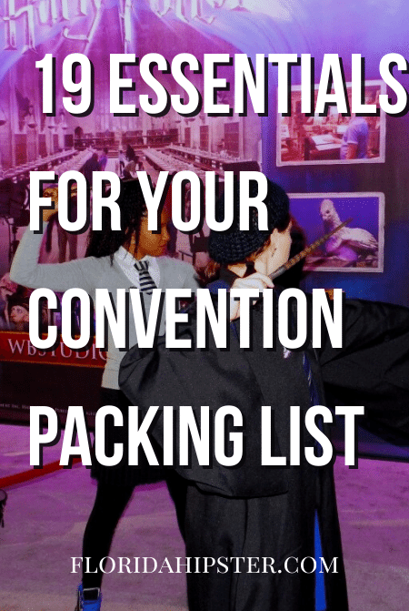 Travel Guide to the best Convention Packing List.