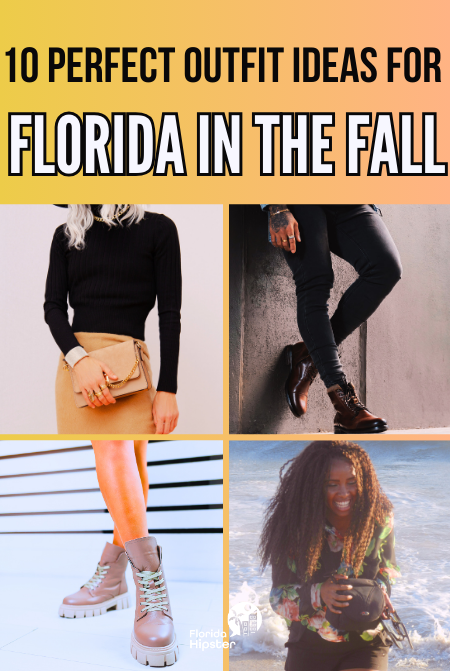 10 Perfect Outfit Ideas for Florida in the Fall