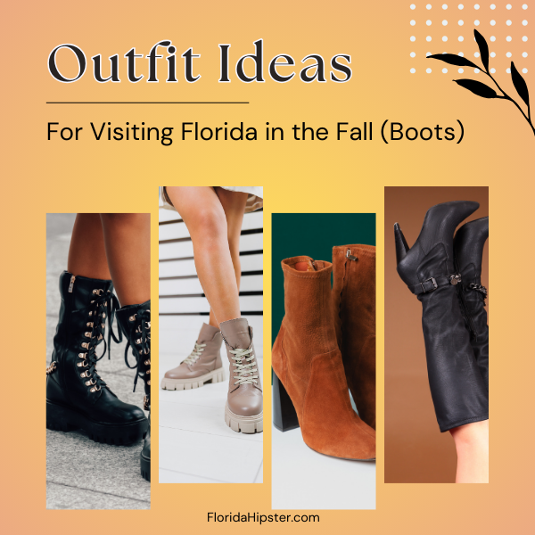 Boots Fall Aesthetic Outfit Ideas for Florida