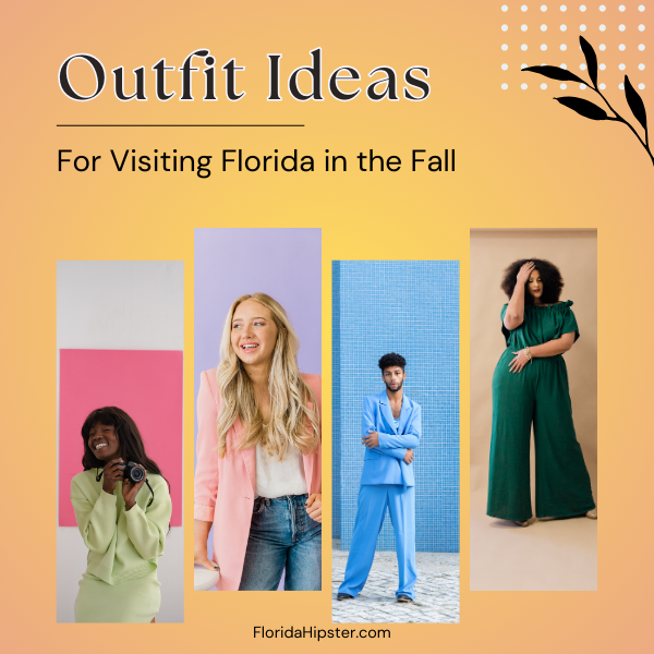 Fall Aesthetic Outfit Ideas for Florida