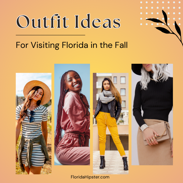 Fall Aesthetic Outfit Ideas for Florida