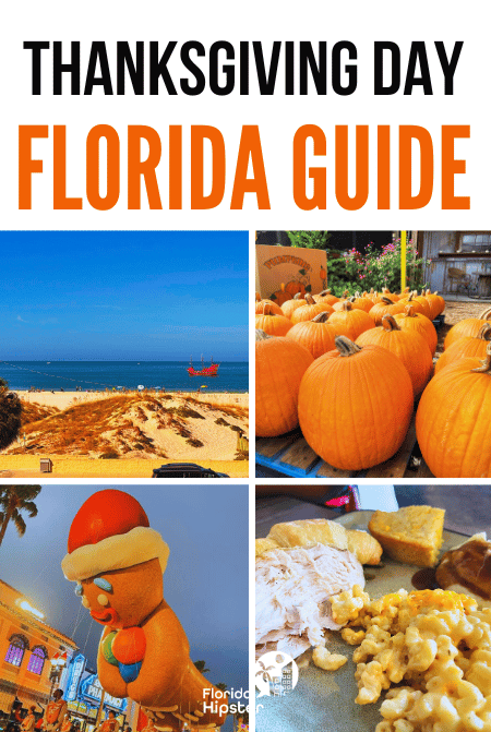 Travel Guide to Thanksgiving Day in Florida