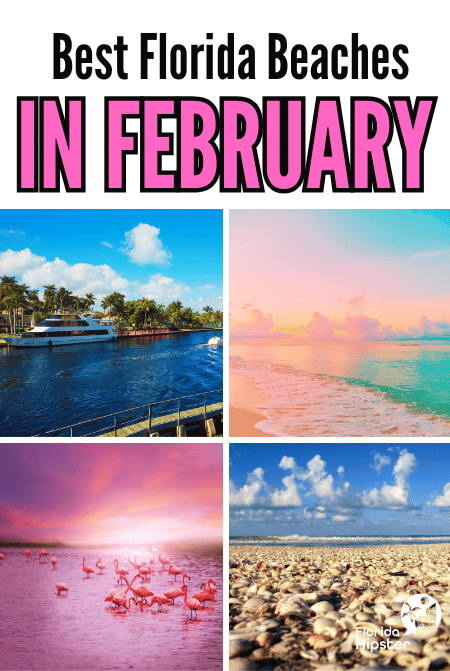 Travel Guide to the Best Florida Beaches in February